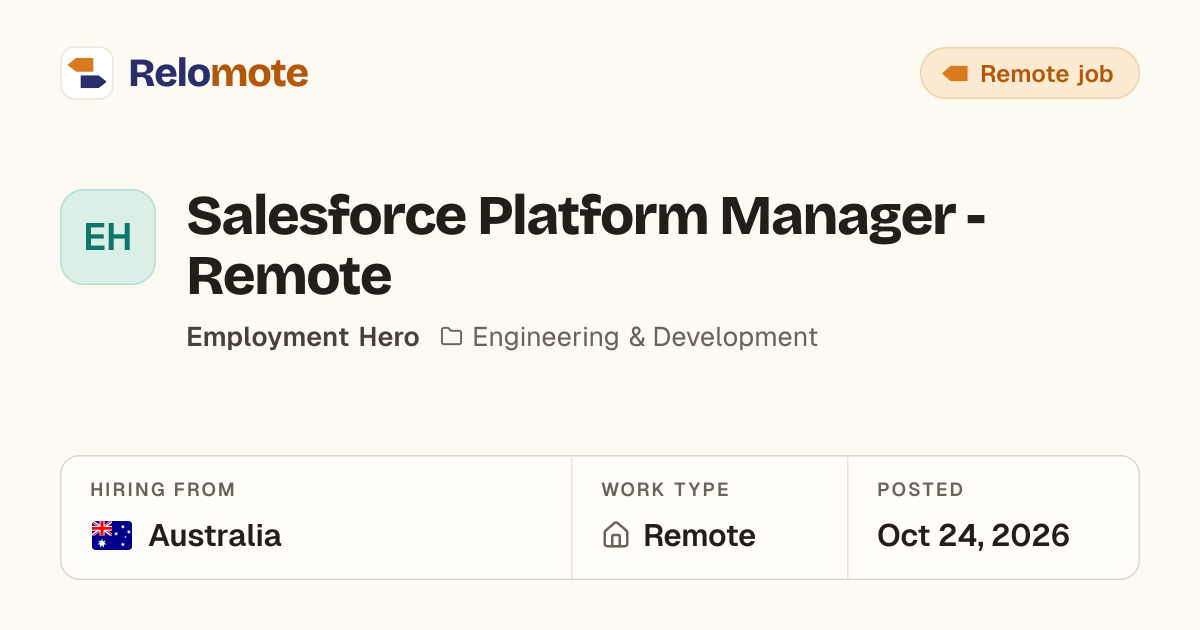 Salesforce Platform Manager - Remote at Employment Hero | Relomote