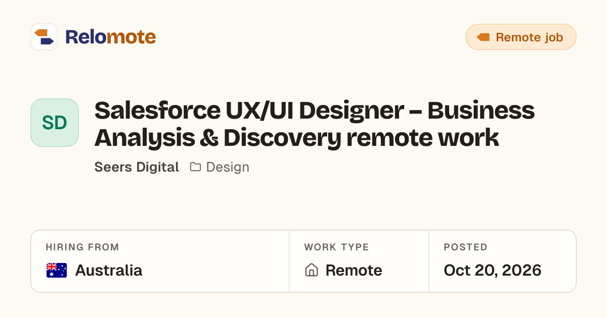 Salesforce UX/UI Designer – Business Analysis & Discovery remote…