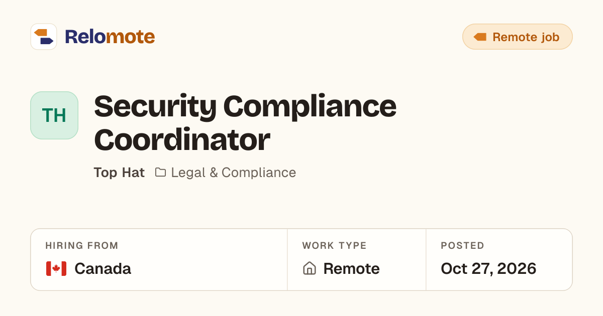 Security Compliance Coordinator at Top Hat | Relomote