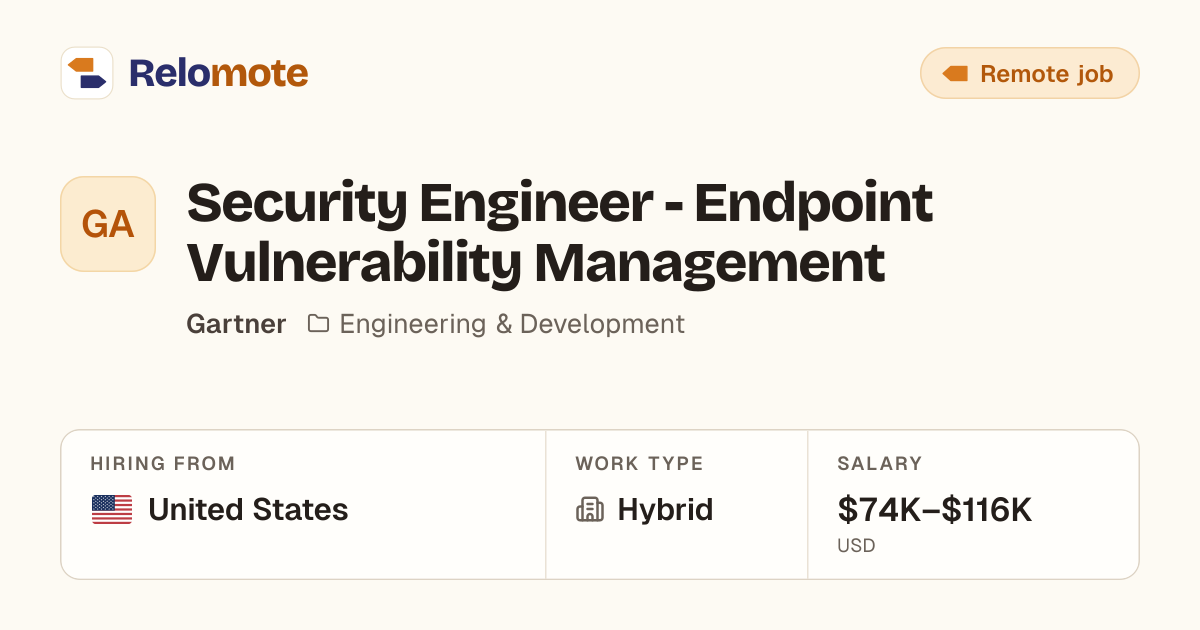Security Engineer - Endpoint Vulnerability Management at Gartner