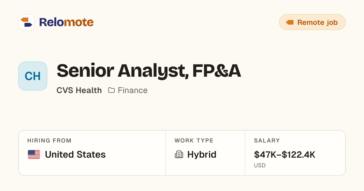 Senior Analyst, FP&A at CVS Health | Relomote