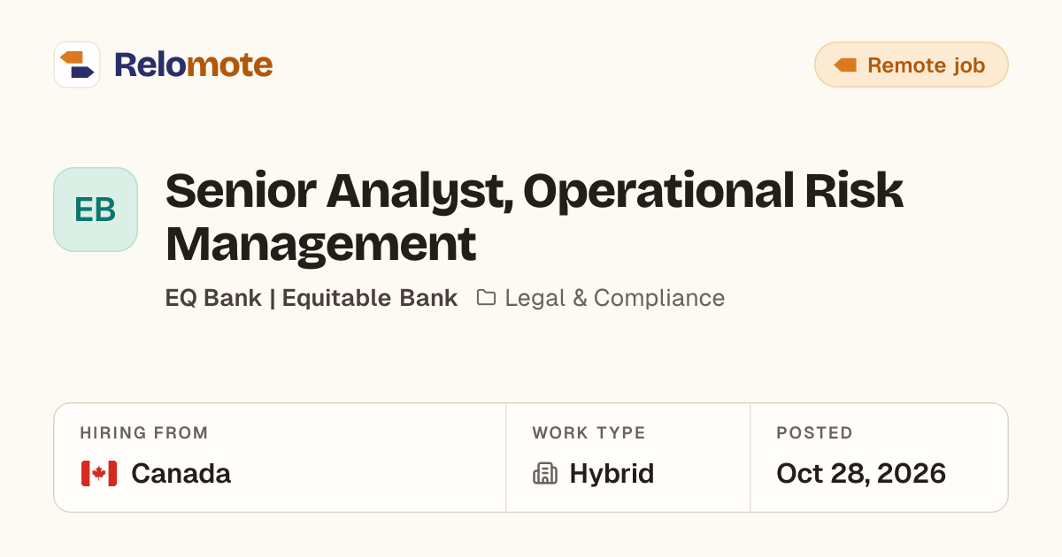 Senior Analyst, Operational Risk Management at EQ Bank | Equitable…
