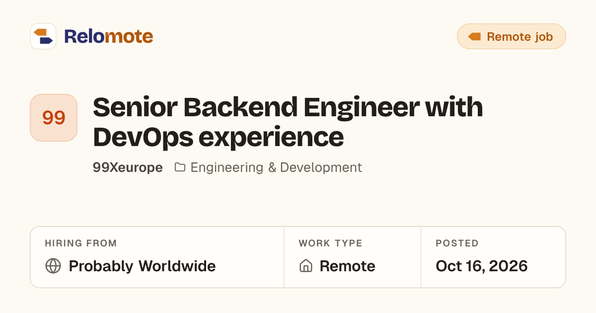 Senior Backend Engineer with DevOps experience at 99Xeurope | Relomote