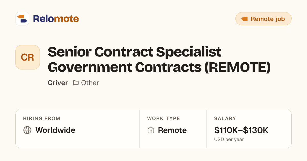 Senior Contract Specialist Government Contracts (REMOTE) at Criver