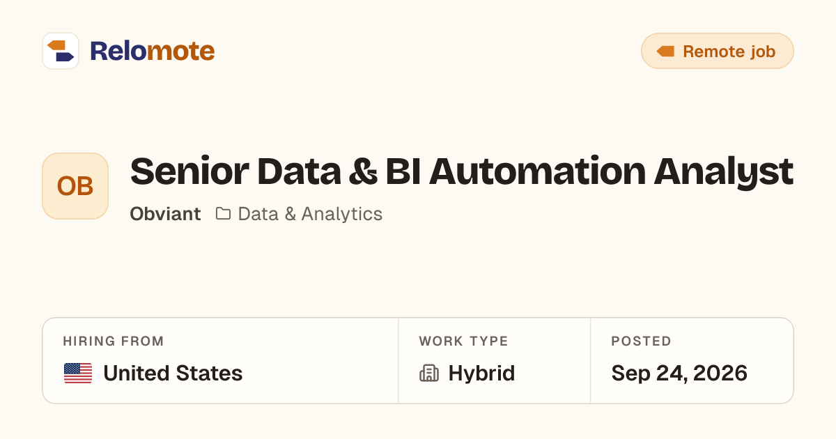 Senior Data & BI Automation Analyst at Obviant | Relomote