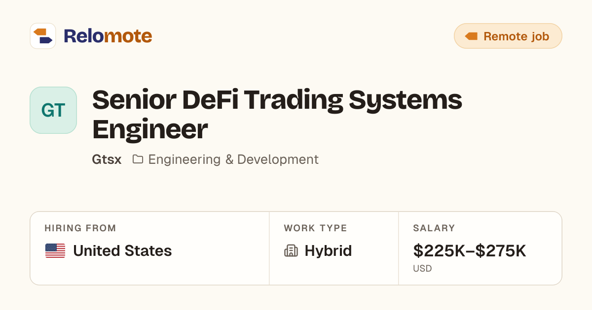 Senior DeFi Trading Systems Engineer at Gtsx | Relomote