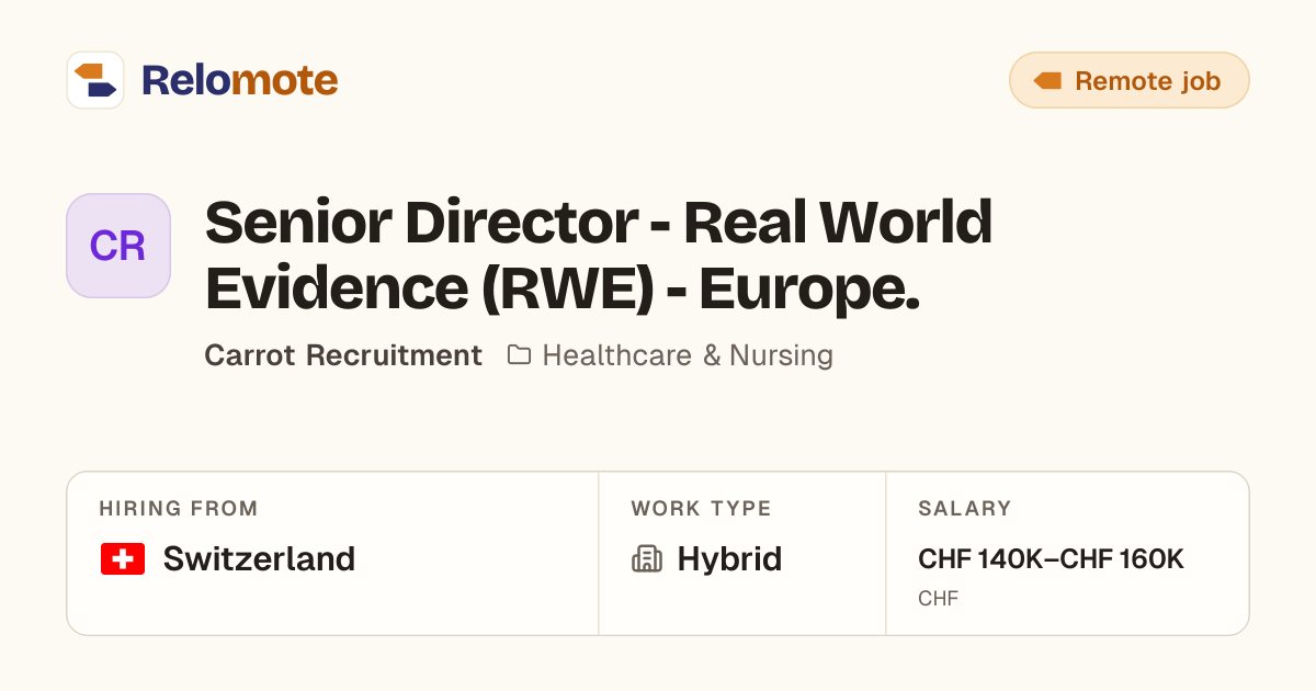 Senior Director - Real World Evidence (RWE) - Europe. at Carrot…