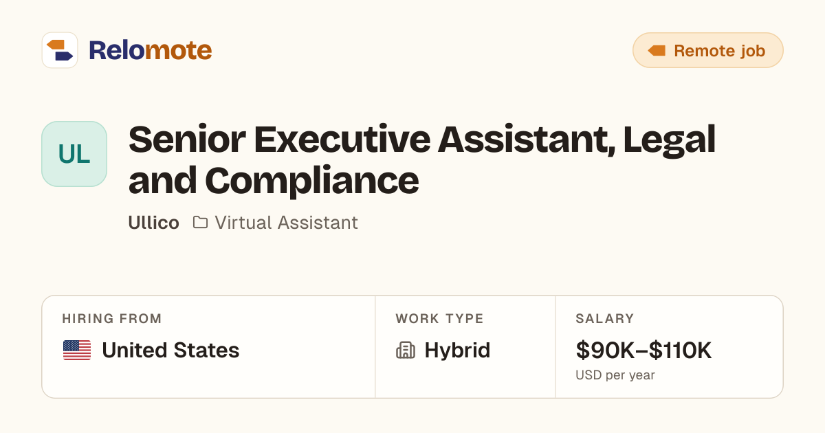 Senior Executive Assistant, Legal and Compliance at Ullico | Relomote