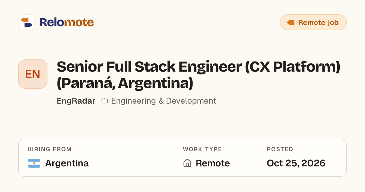 Senior Full Stack Engineer (CX Platform) (Paraná, Argentina) at…
