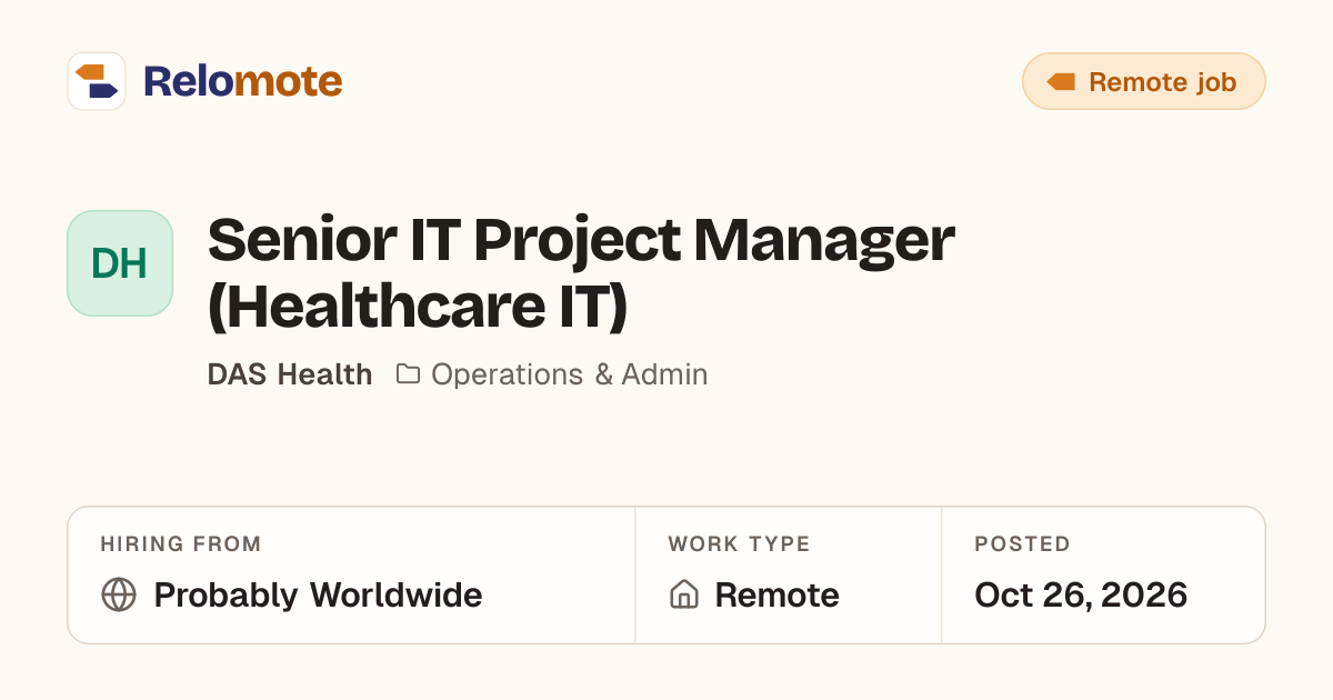 Senior IT Project Manager (Healthcare IT) at DAS Health | Relomote