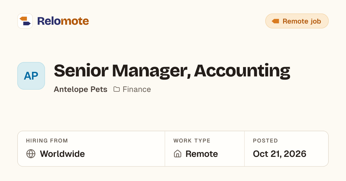 Senior Manager, Accounting at Antelope Pets | Relomote