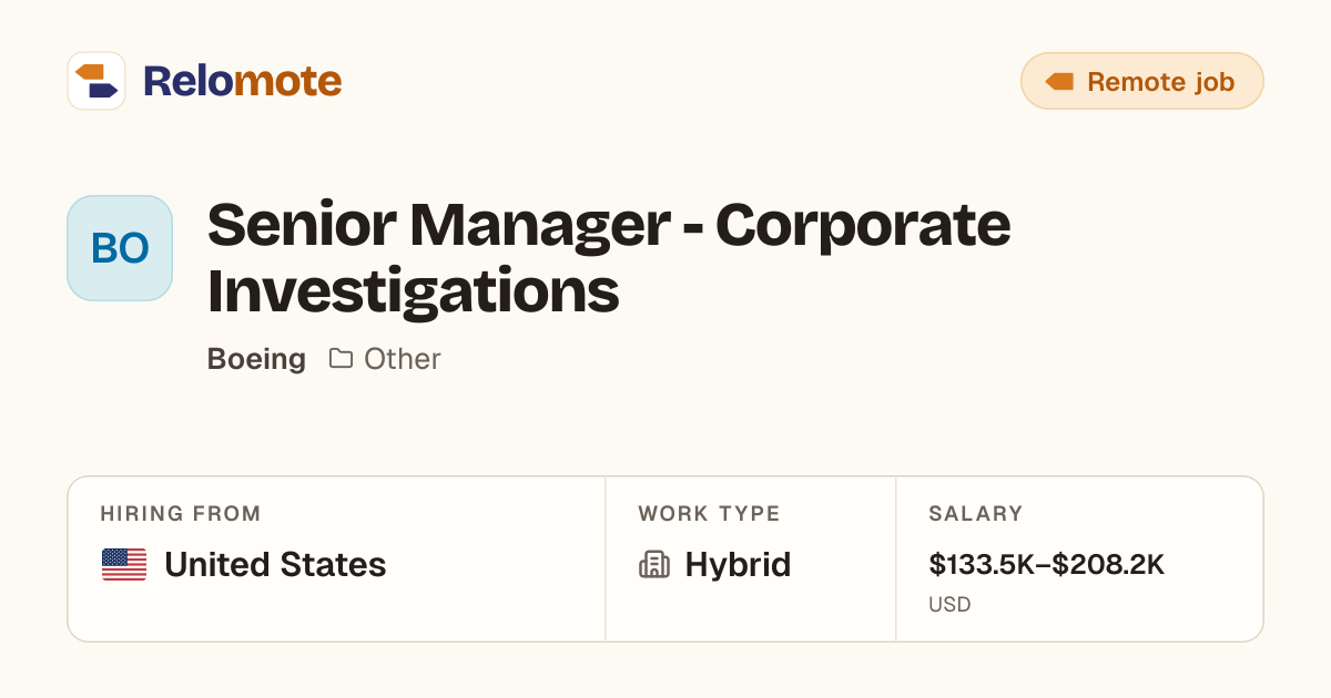 Senior Manager - Corporate Investigations at Boeing | Relomote