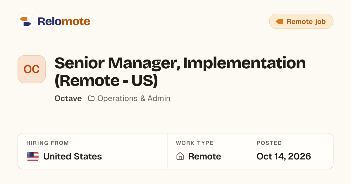 Senior Manager, Implementation (Remote - US) at Octave | Relomote