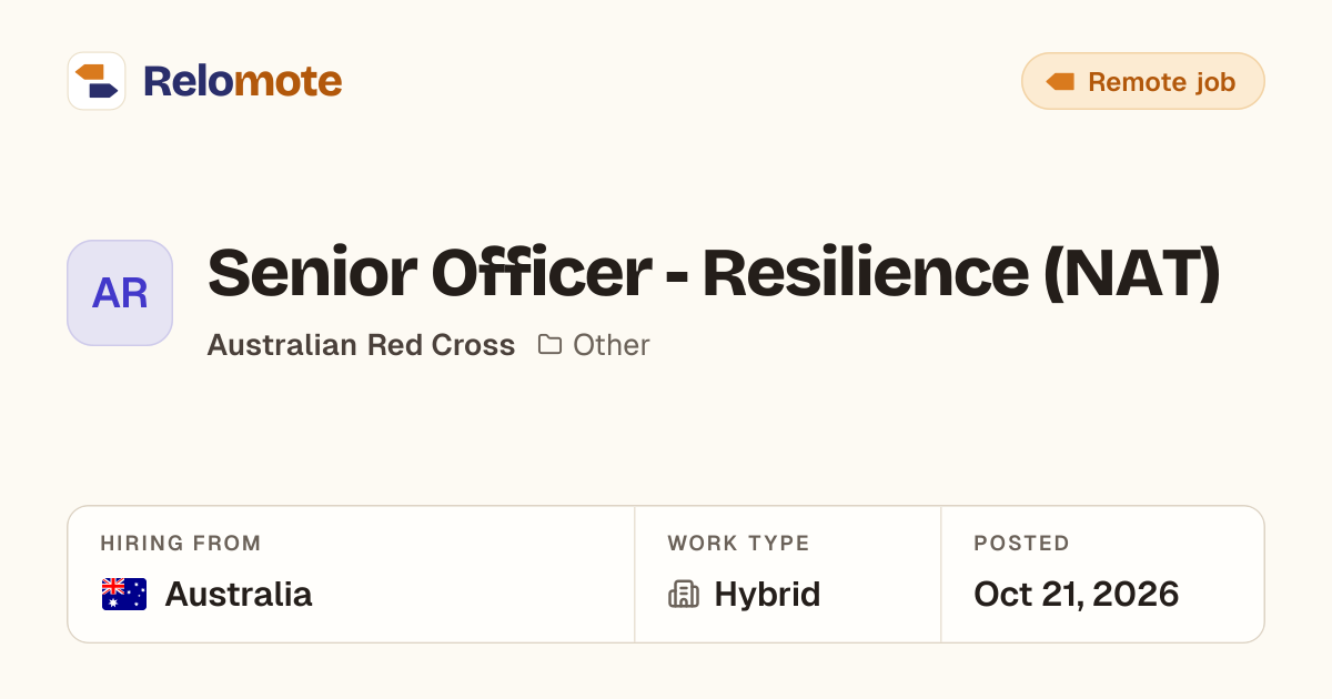 Senior Officer - Resilience (NAT) at Australian Red Cross | Relomote