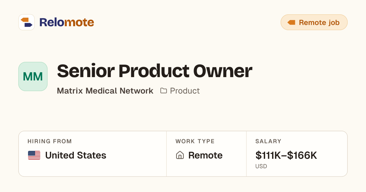Senior Product Owner at Matrix Medical Network | Relomote