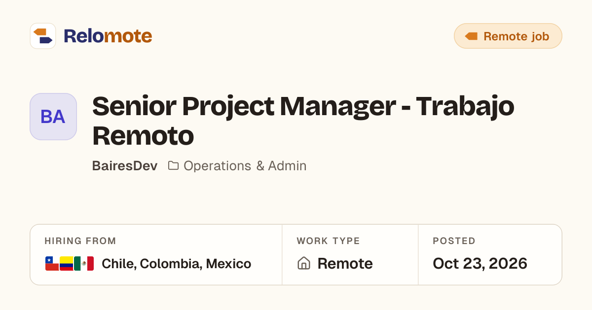 Senior Project Manager - Trabajo Remoto at BairesDev | Relomote