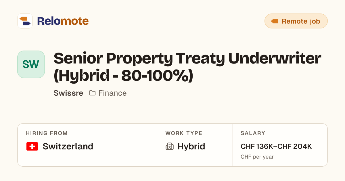 Senior Property Treaty Underwriter (Hybrid - 80-100%) at Swissre
