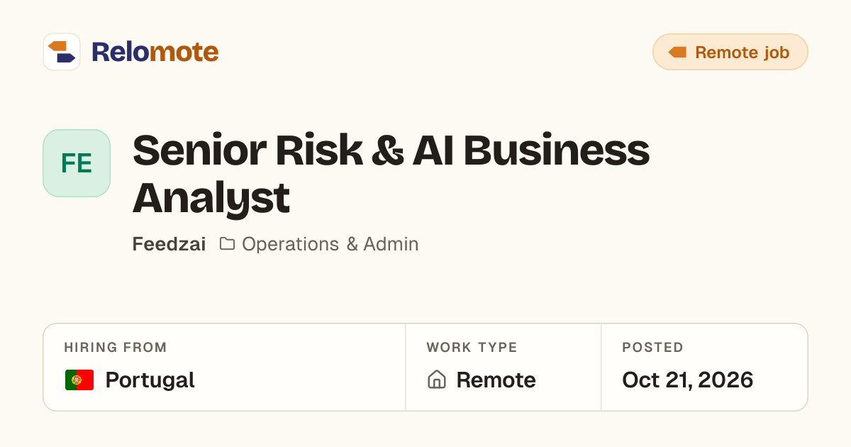 Senior Risk & AI Business Analyst at Feedzai | Relomote