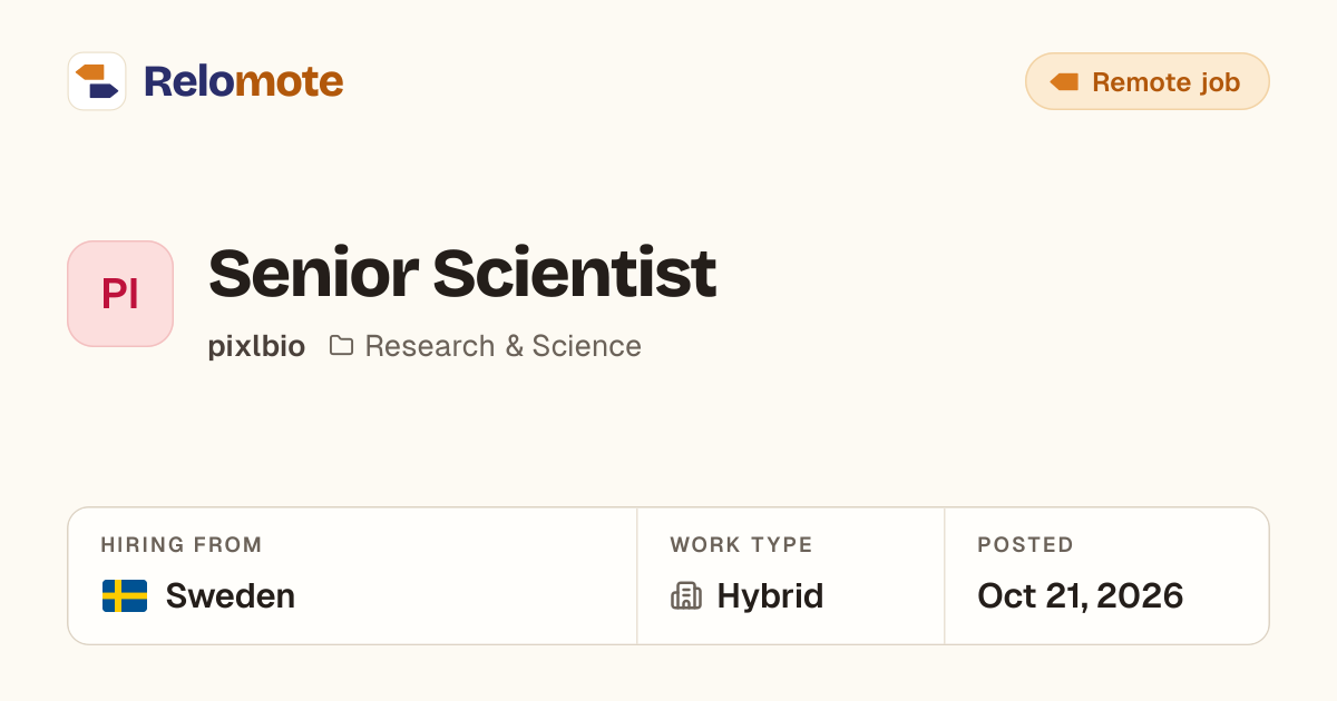 Senior Scientist at pixlbio | Relomote
