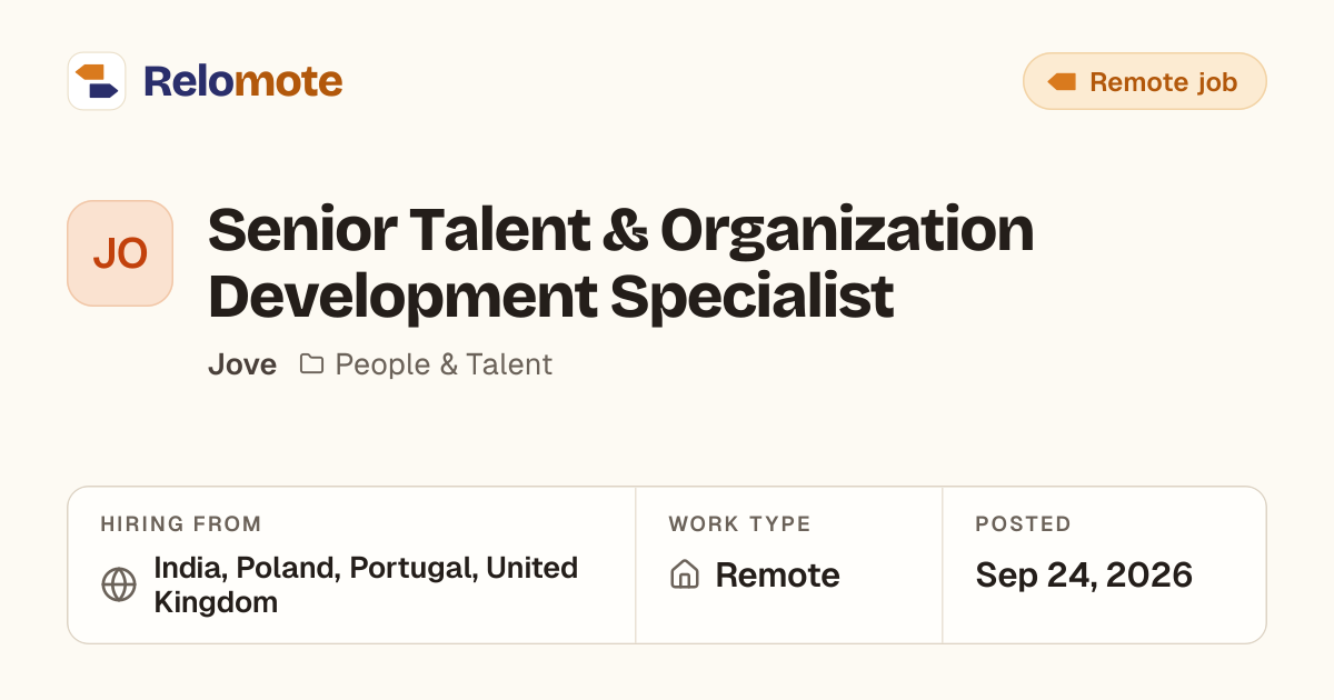 Senior Talent & Organization Development Specialist at Jove | Relomote