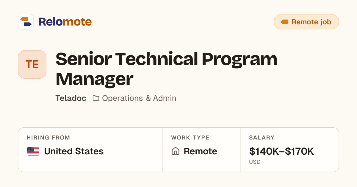 Senior Technical Program Manager at Teladoc | Relomote