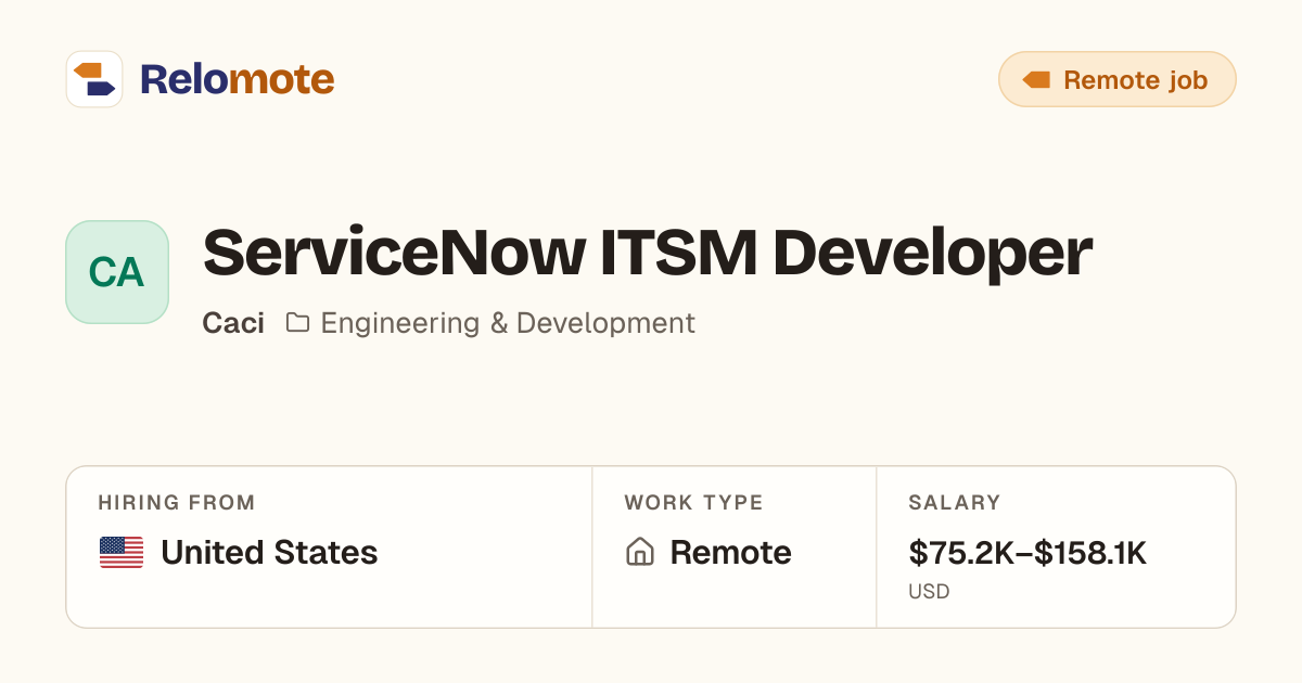 ServiceNow ITSM Developer at Caci | Relomote