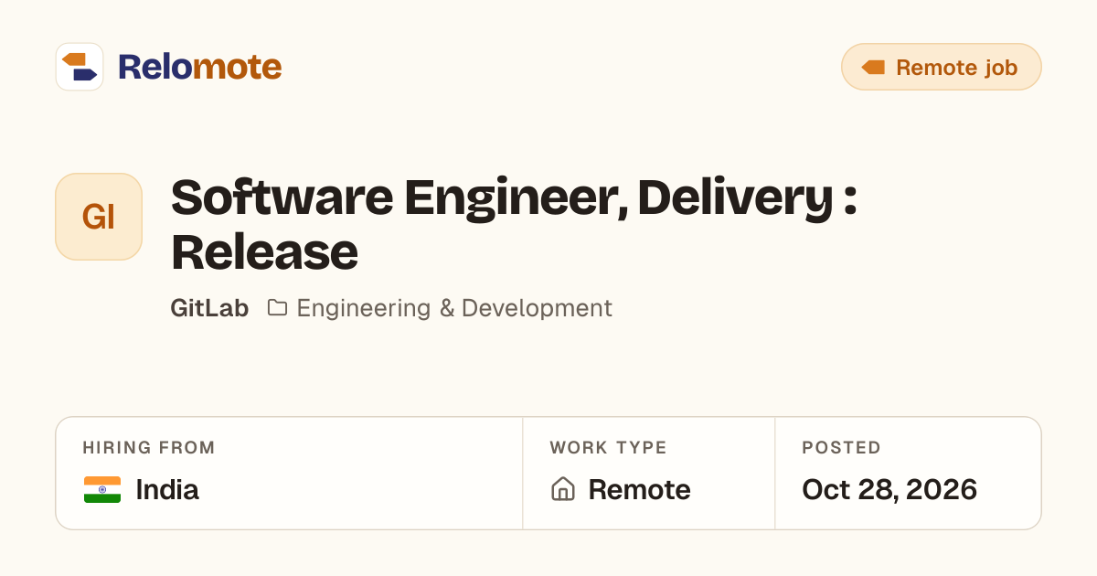 Software Engineer, Delivery : Release at GitLab | Relomote