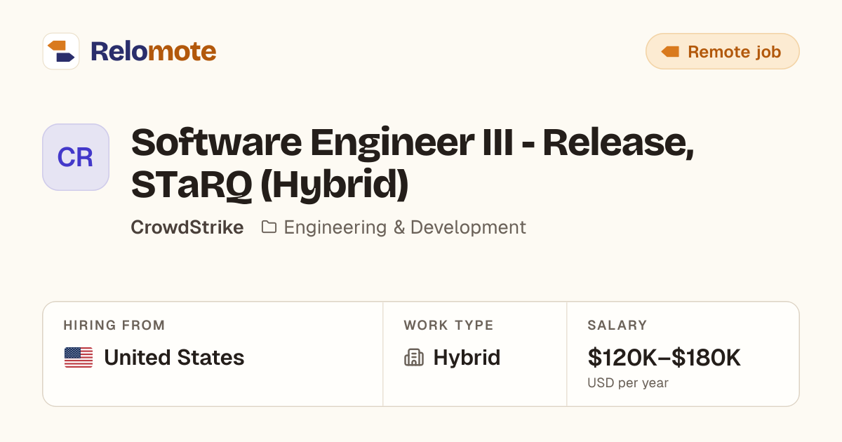 Software Engineer III - Release, STaRQ (Hybrid) at CrowdStrike