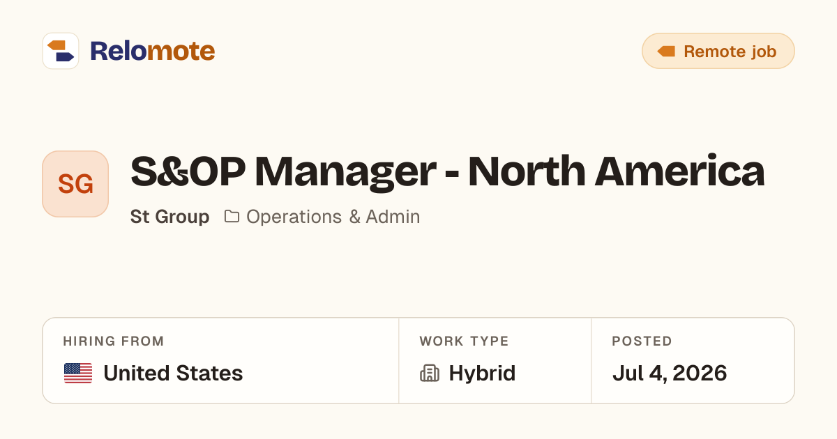 S&OP Manager - North America at St Group | Relomote