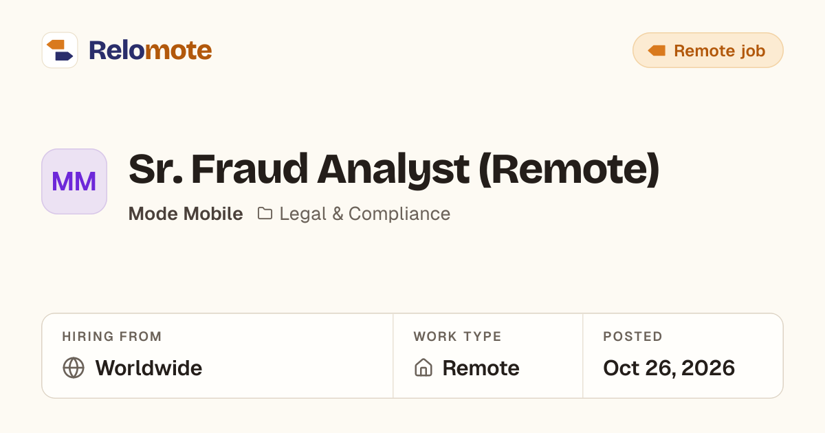 Sr. Fraud Analyst (Remote) at Mode Mobile | Relomote