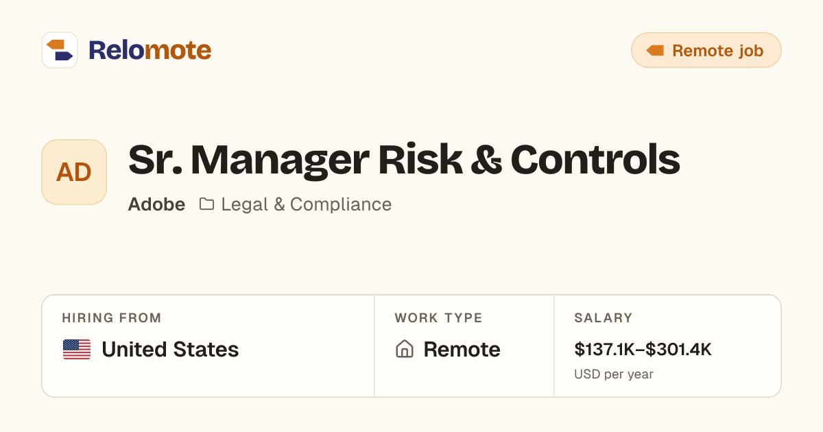 Sr. Manager Risk & Controls at Adobe | Relomote