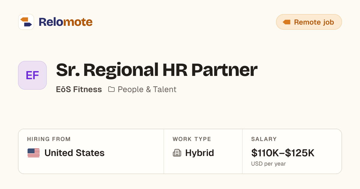 Sr. Regional HR Partner at EōS Fitness | Relomote