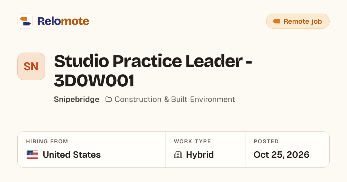 Studio Practice Leader - 3D0W001 at Snipebridge | Relomote