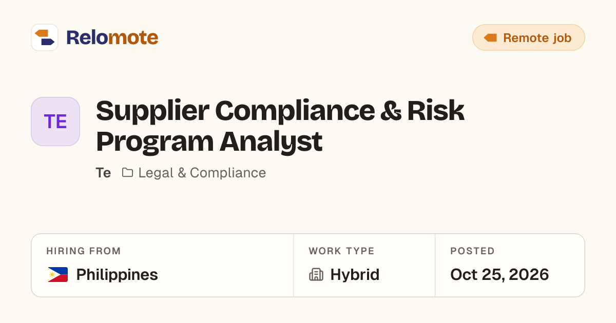 Supplier Compliance & Risk Program Analyst at Te | Relomote