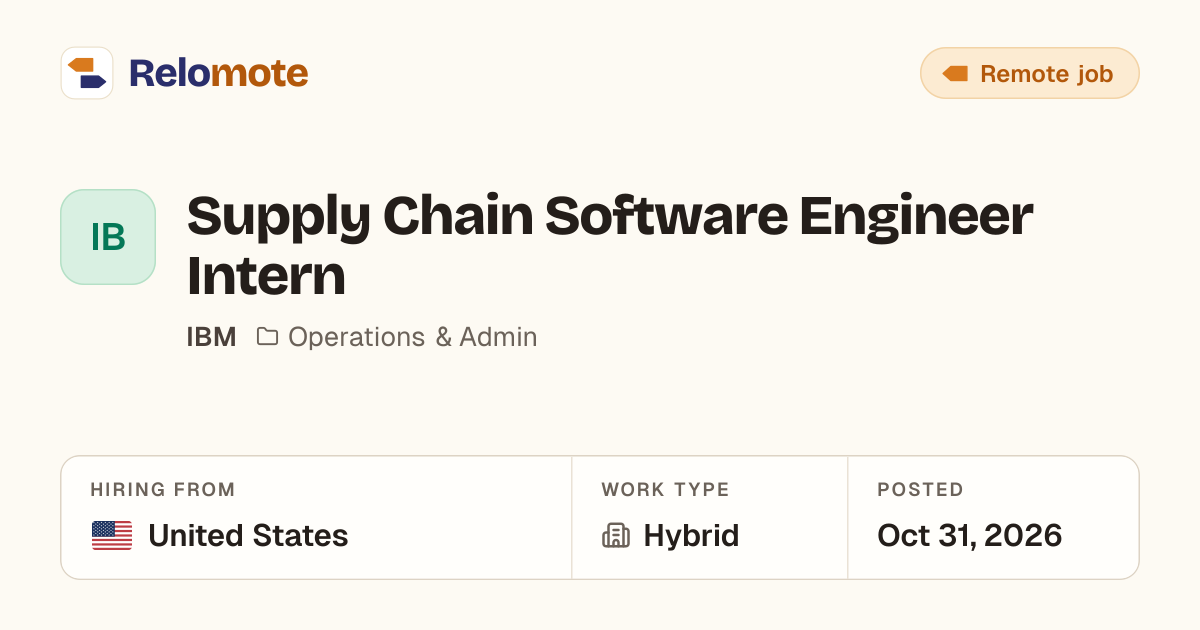 Supply Chain Software Engineer Intern at IBM · Hybrid, United States