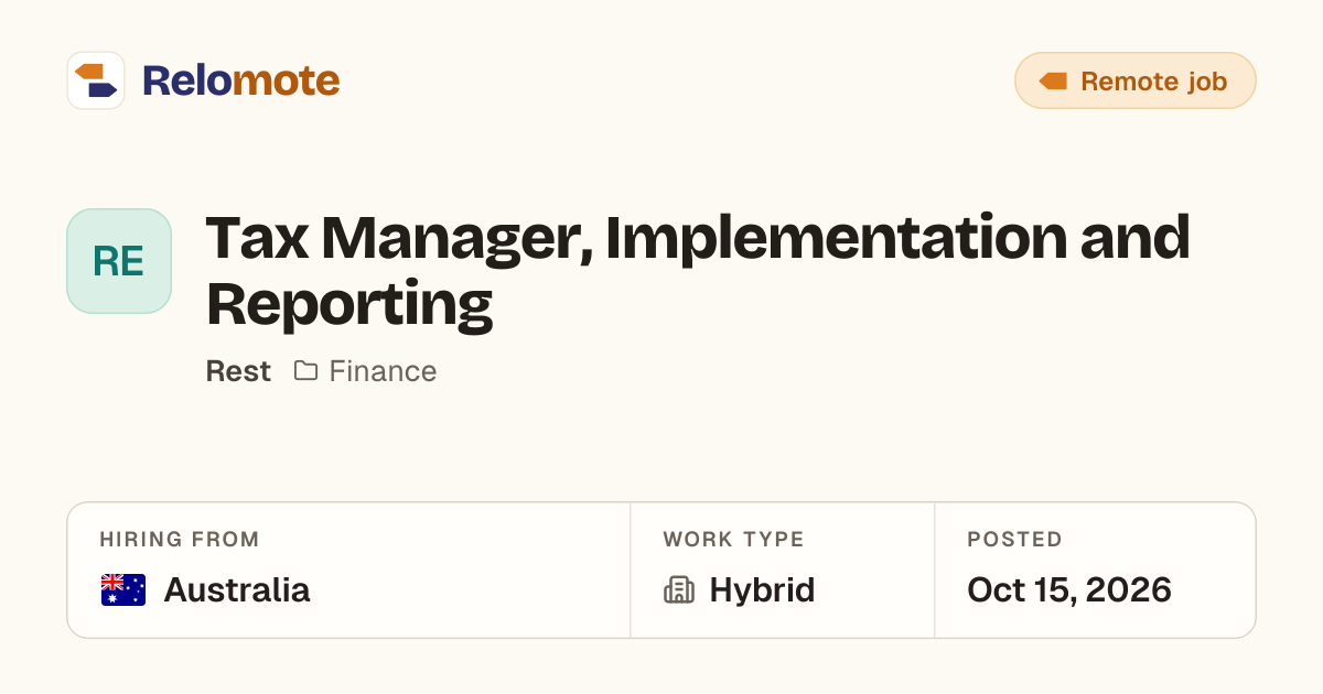 Tax Manager, Implementation and Reporting at Rest | Relomote
