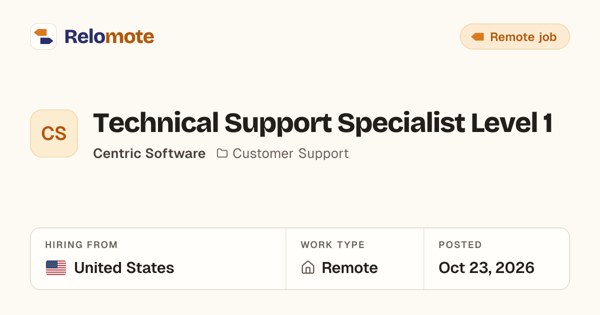 Technical Support Specialist Level 1 at Centric Software | Relomote