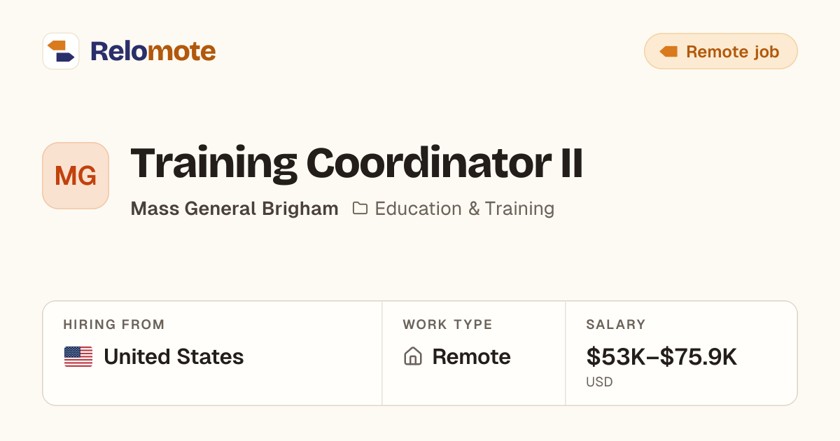 Training Coordinator II at Mass General Brigham | Relomote