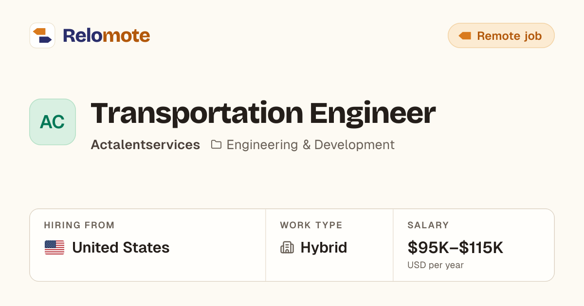 Transportation Engineer at Actalentservices | Relomote