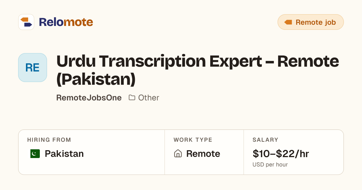 Urdu Transcription Expert – Remote (Pakistan) at RemoteJobsOne