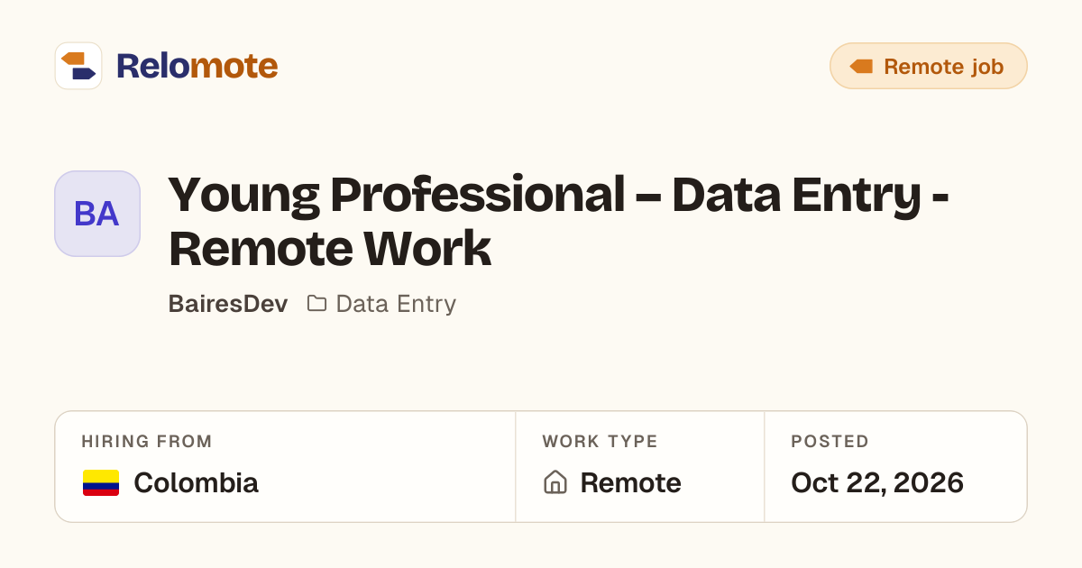 Young Professional – Data Entry - Remote Work at BairesDev | Relomote