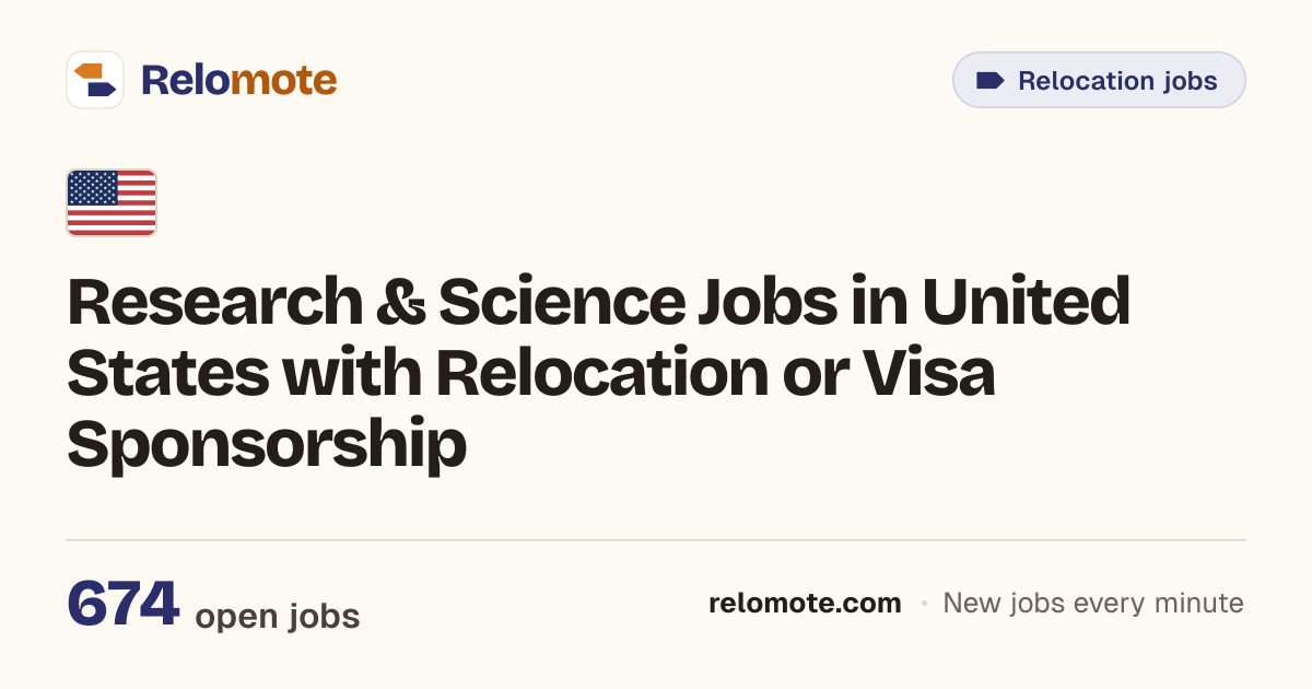 674 Research & Science Jobs in United States with Relocation or Visa…