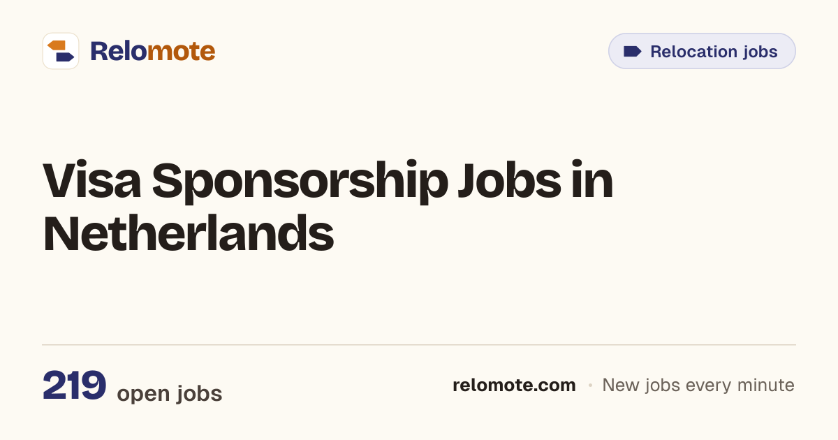 215 Visa Sponsorship Jobs in Netherlands, October 2026 | Relomote