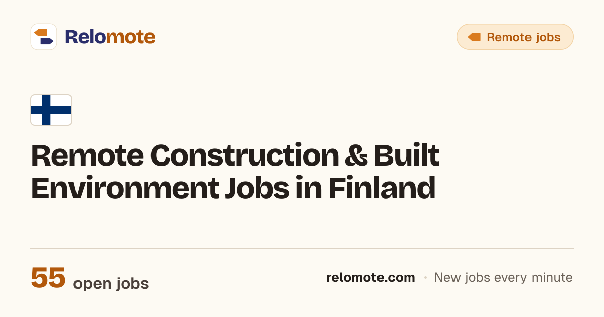 55 Remote Construction & Built Environment Jobs in Finland