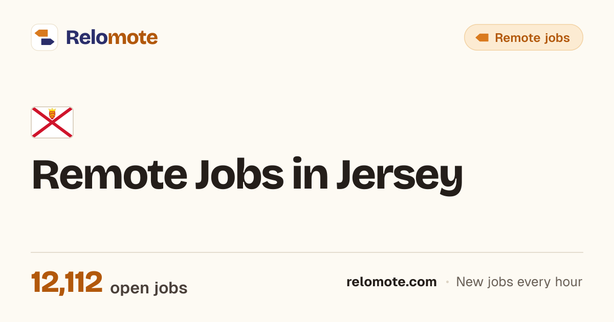 11,038 Remote Jobs in Jersey, October 2026 | Relomote
