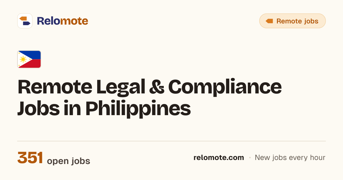 351 Remote Legal & Compliance Jobs in Philippines, October 2026