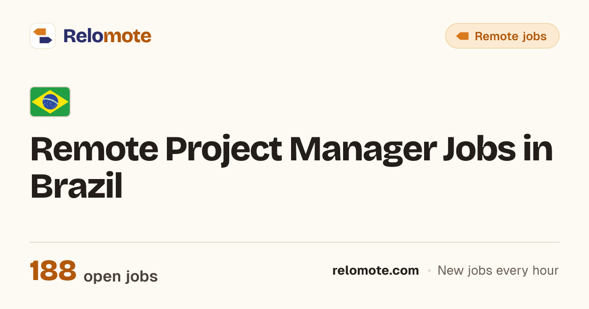 188 Remote Project Manager Jobs in Brazil, October 2026 | Relomote