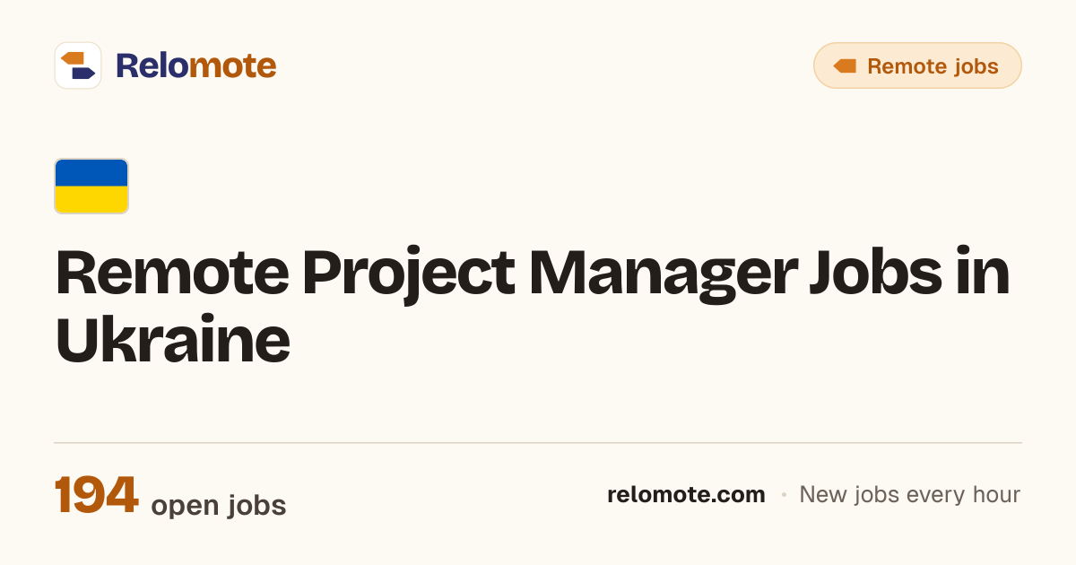 194 Remote Project Manager Jobs in Ukraine, October 2026 | Relomote
