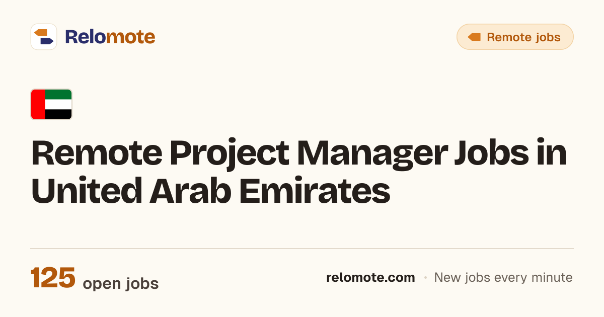 125 Remote Project Manager Jobs in United Arab Emirates, October 2026