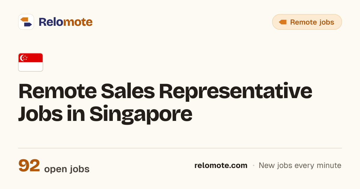 92 Remote Sales Representative Jobs in Singapore, October 2026